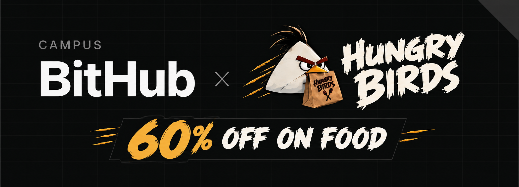 BitHub x Hungry Birds Food Deal — 60% Off on Food